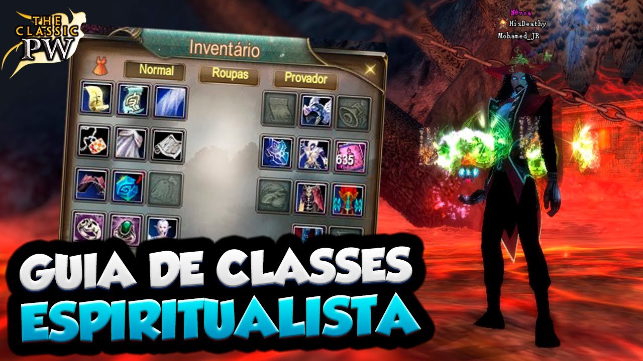GUIA DE CLASSES: ESPIRITUALISTA - PERFECT WORLD - THE CLASSIC PW