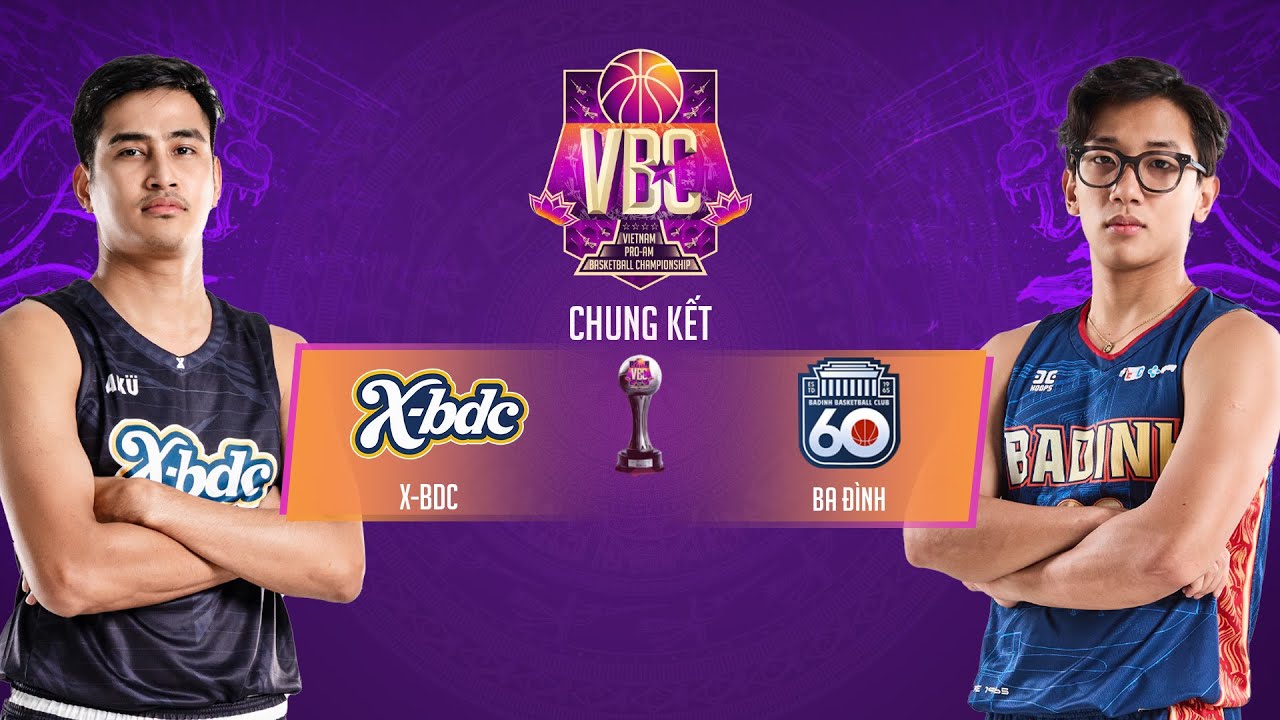 🔴Livestream: Ba Đình - X-BDC | VIETNAM PROAM BASKETBALL CHAMPIONSHIP 2025 BROUGHT BY VNPAY