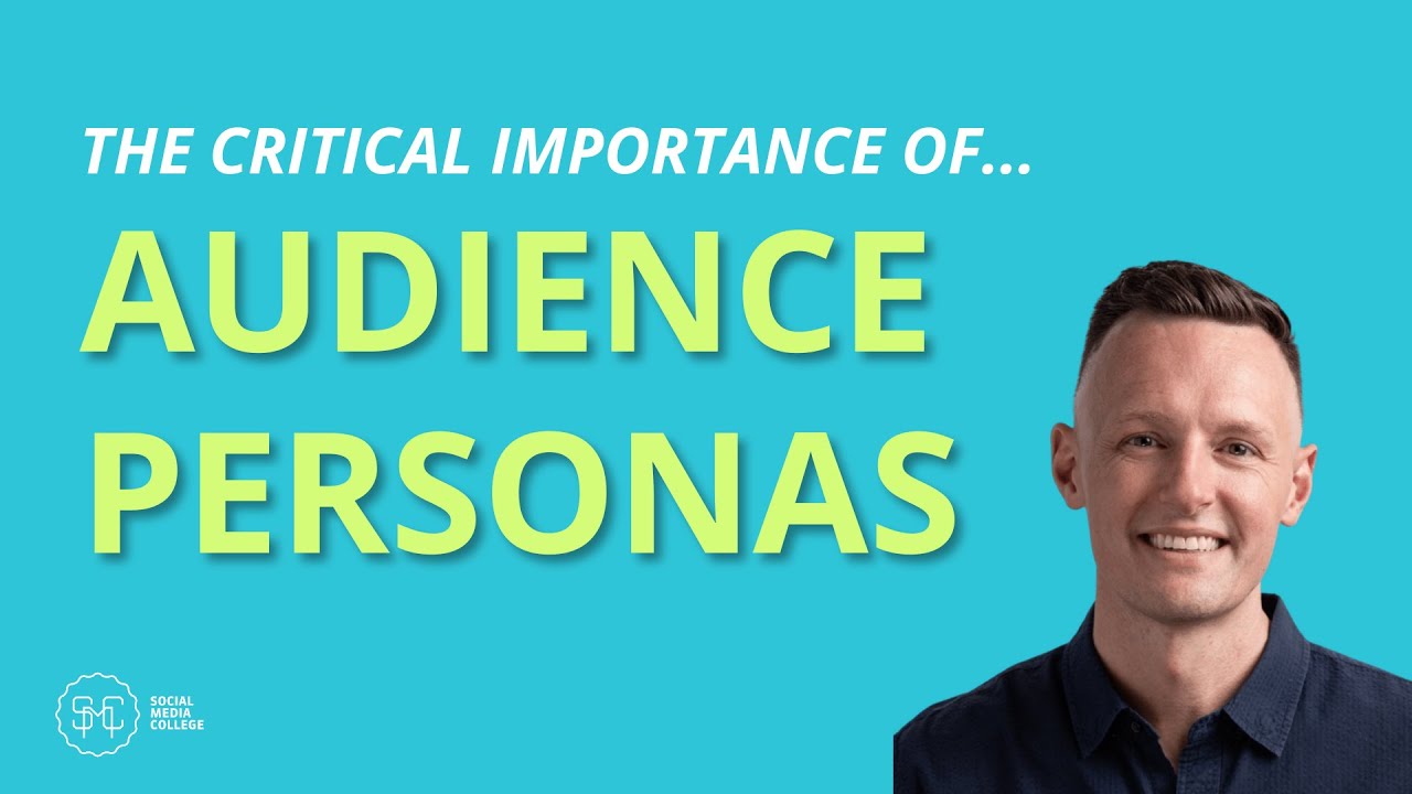 Why Audience Personas are Critical for Social Media Marketing