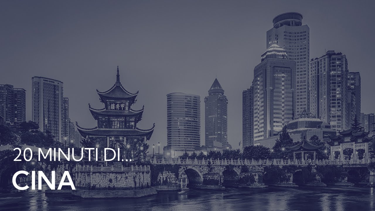20 minuti di... Cina