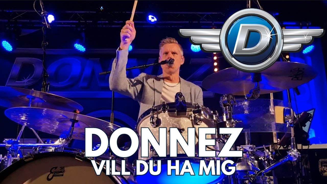 Donnez - Vill du ha mig (Live @ Folkets Park, Falköping) 🎶