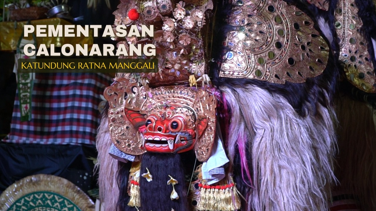 EPISODE 1. CALONARANG KATUNDUNG RATNA MANGGALI