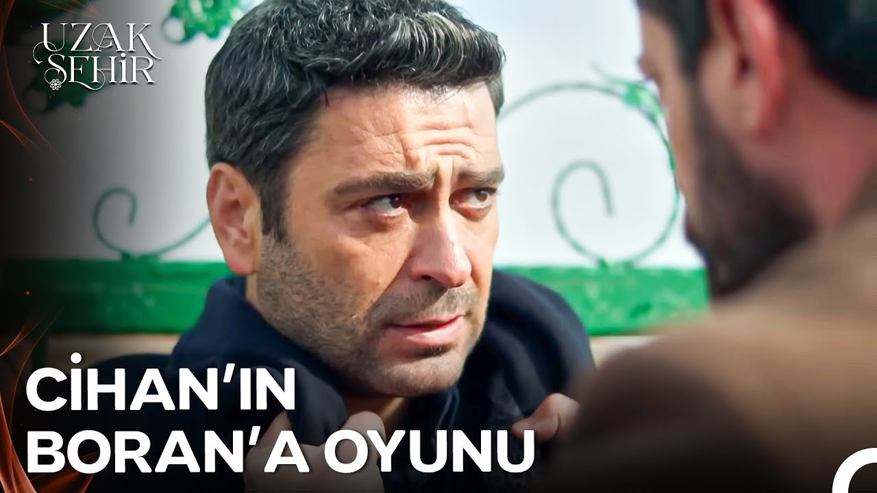 Boran, Cihan'ın Yakasına Yapıştı! - Uzak Şehir 47. Bölüm