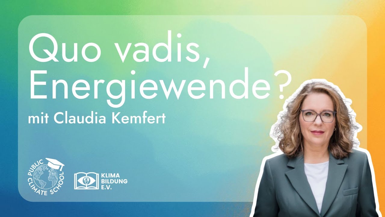 Quo vadis Energiewende? mit Prof. Dr. Claudia Kemfert | PCS 2025