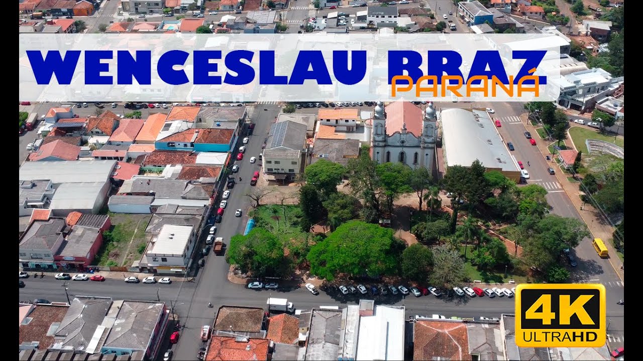 CIDADE DE WENCESLAU BRAZ PARANÁ em 4k