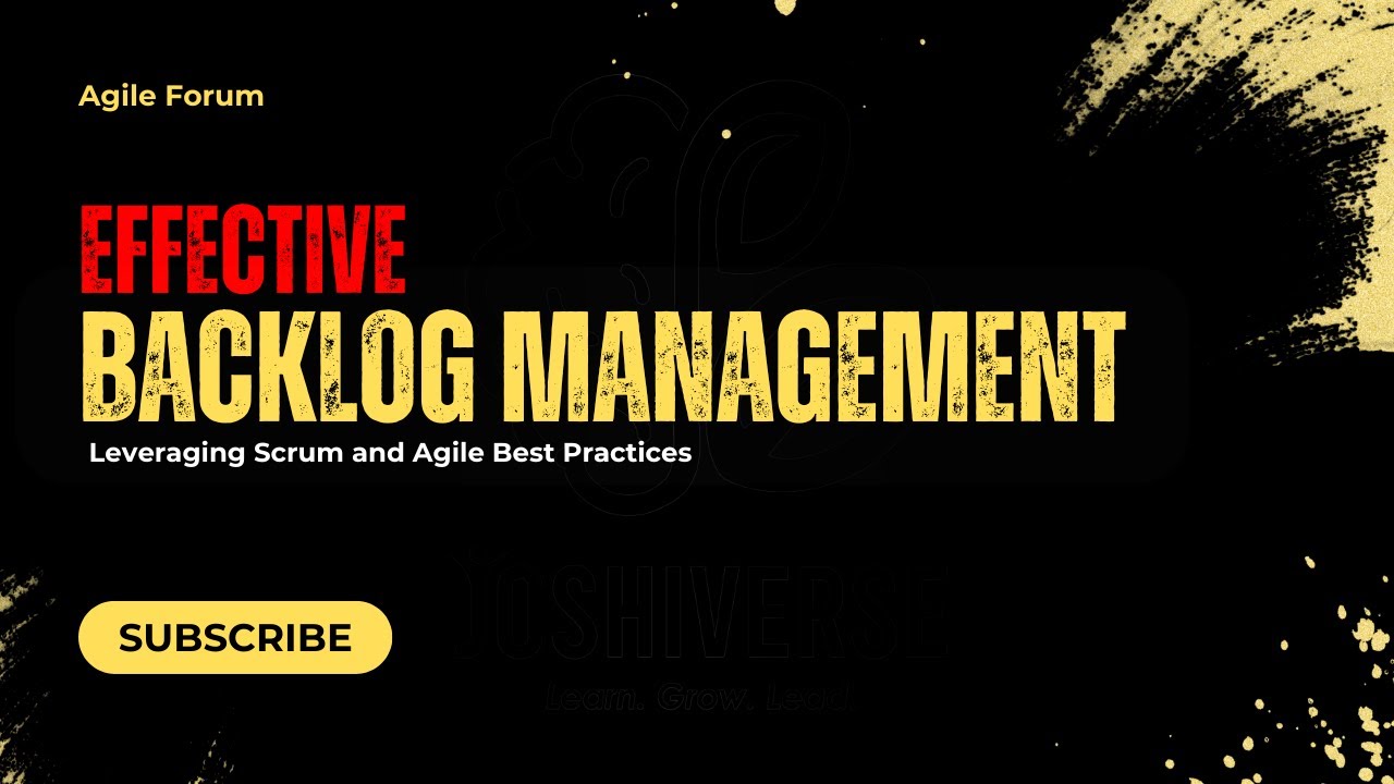 Effective Backlog Management