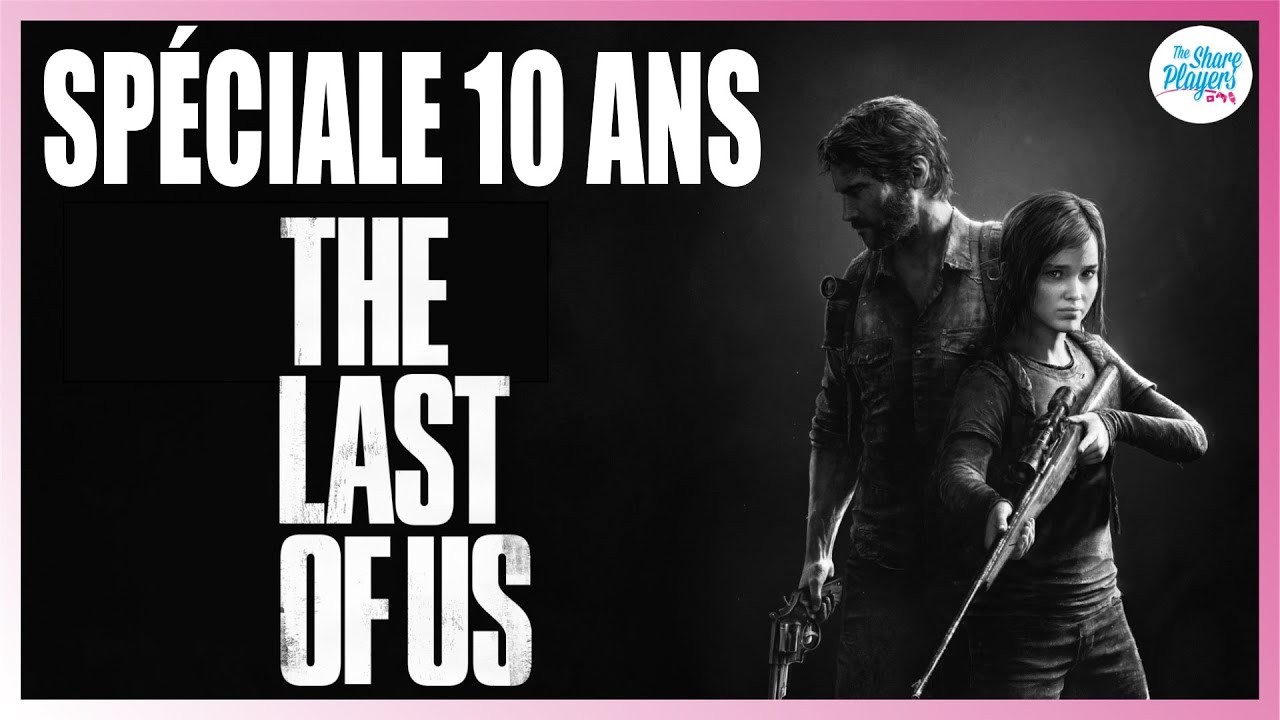 🧟‍♂️ SPÉCIALE 10 ANS DE THE LAST OF US  🎸 avec Critix & Tarak 🔥