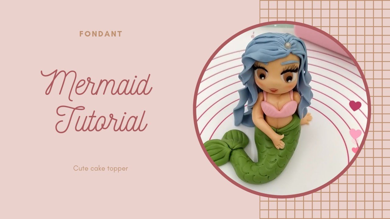mermaid fondant cake topper tutorial