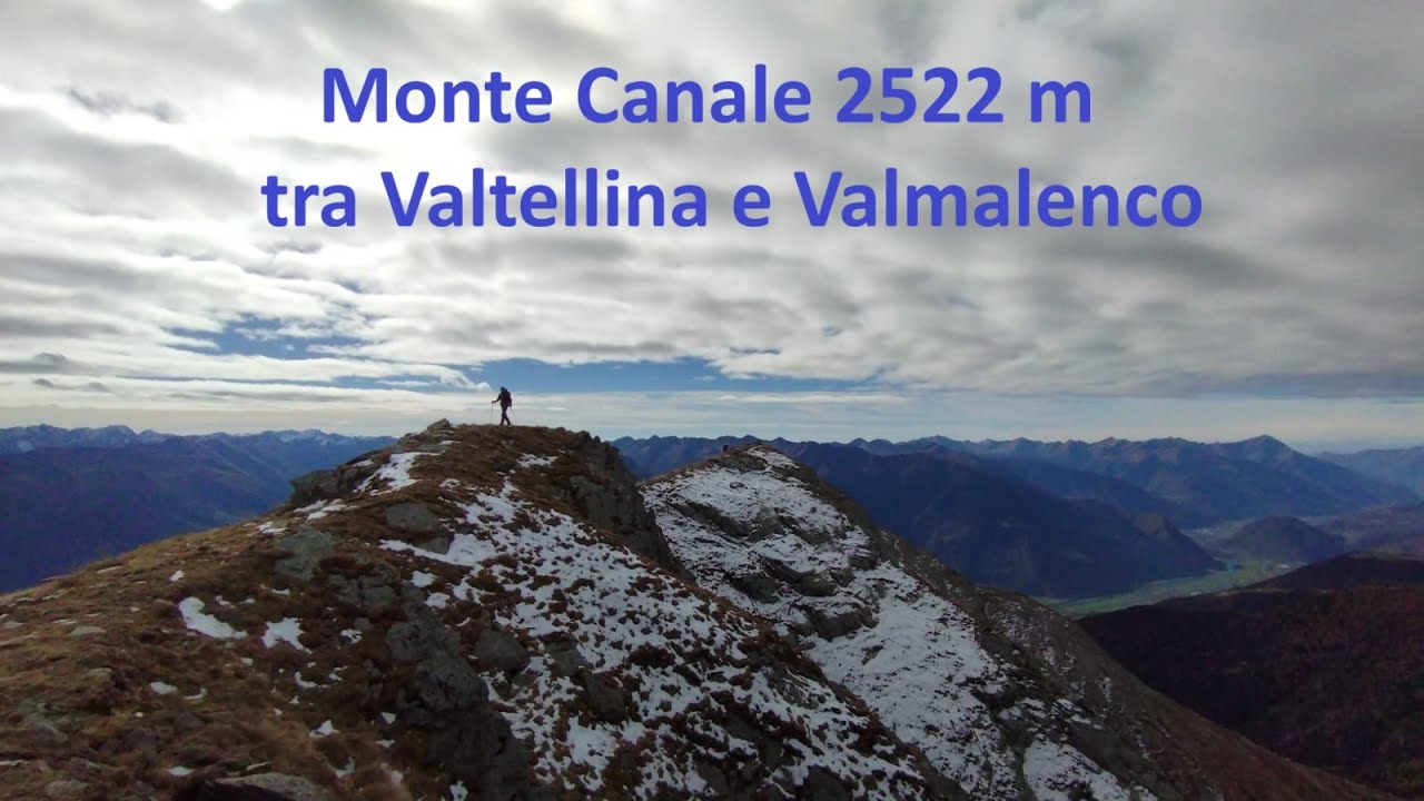 Monte Canale  (2522 m) da Forcola