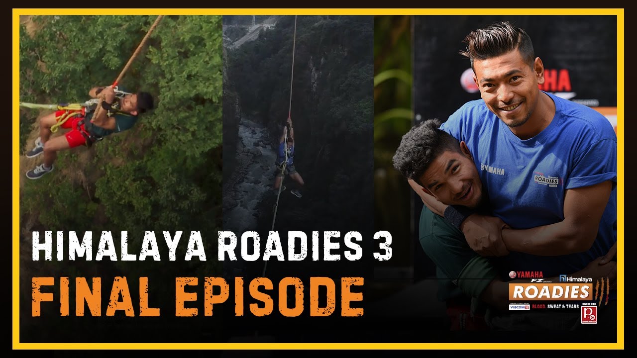 HIMALAYA ROADIES SEASON 3 | GRAND FINALE