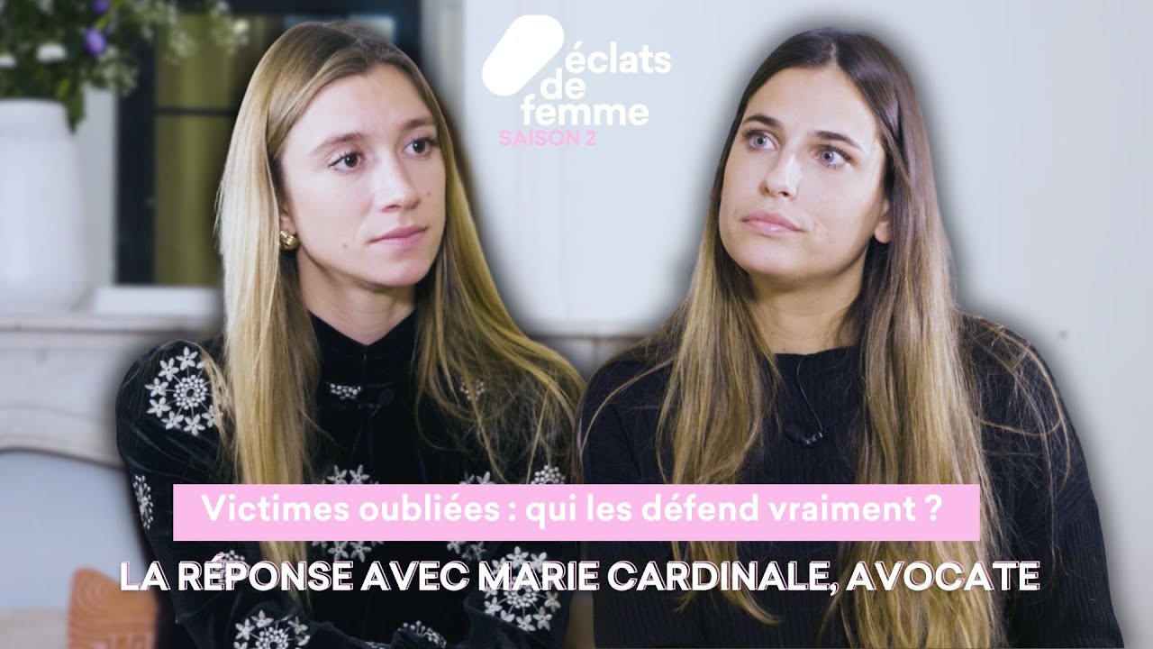 Victimes oubliées : qui les défend vraiment ?  La réponse avec Marie Cardinale, Avocate.