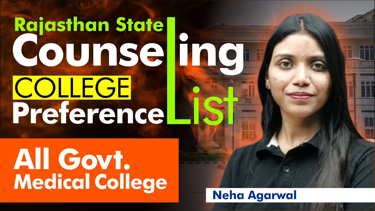 Rajasthan State Counseling I College Preference List I Rajasthan Govt. medical colleges