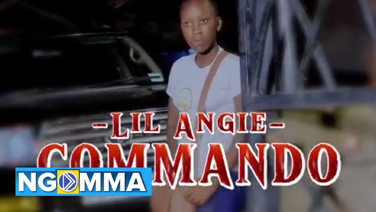 Lil Angie - COMMANDO ( official VIDEO )