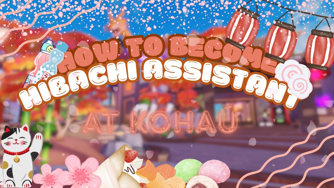 How To Become Hibachi Assistant At Kohaú | Roblox