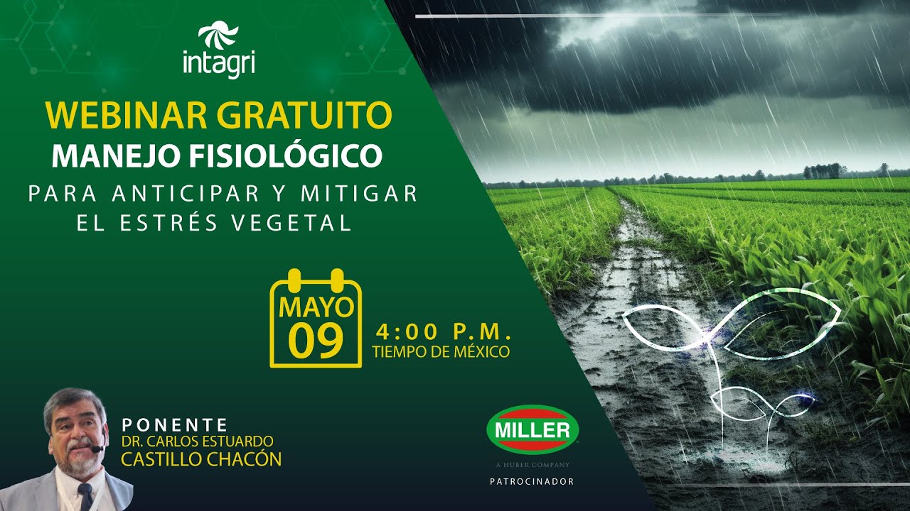 Webinar Gratuito: Manejo Fisiol&oacute;gico para Anticipar y Mitigar el Estr&eacute;s Vegetal