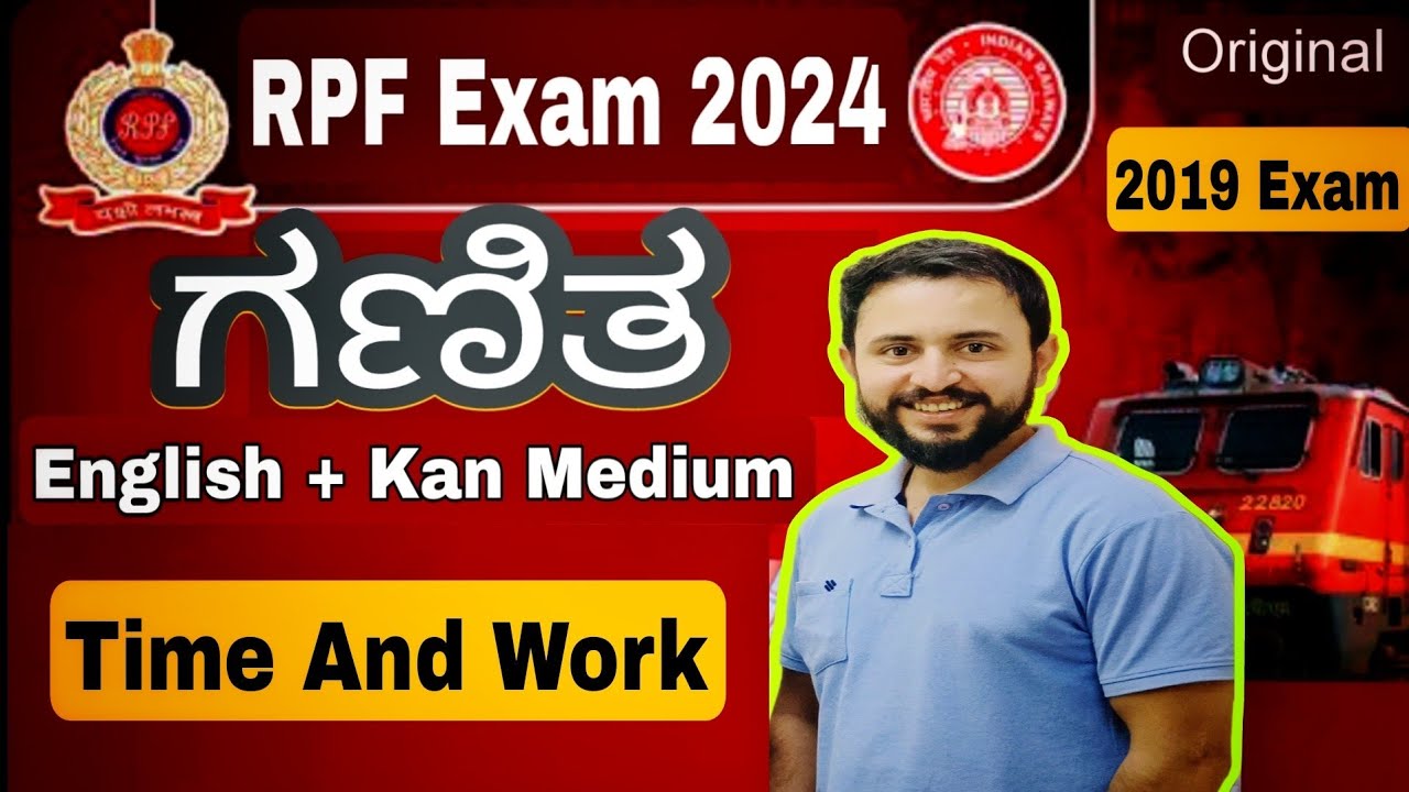 RPF SI - RPF Constable 2024 Exam, RPF Kannada class 2024, Time and Work question Kannada, Math bro