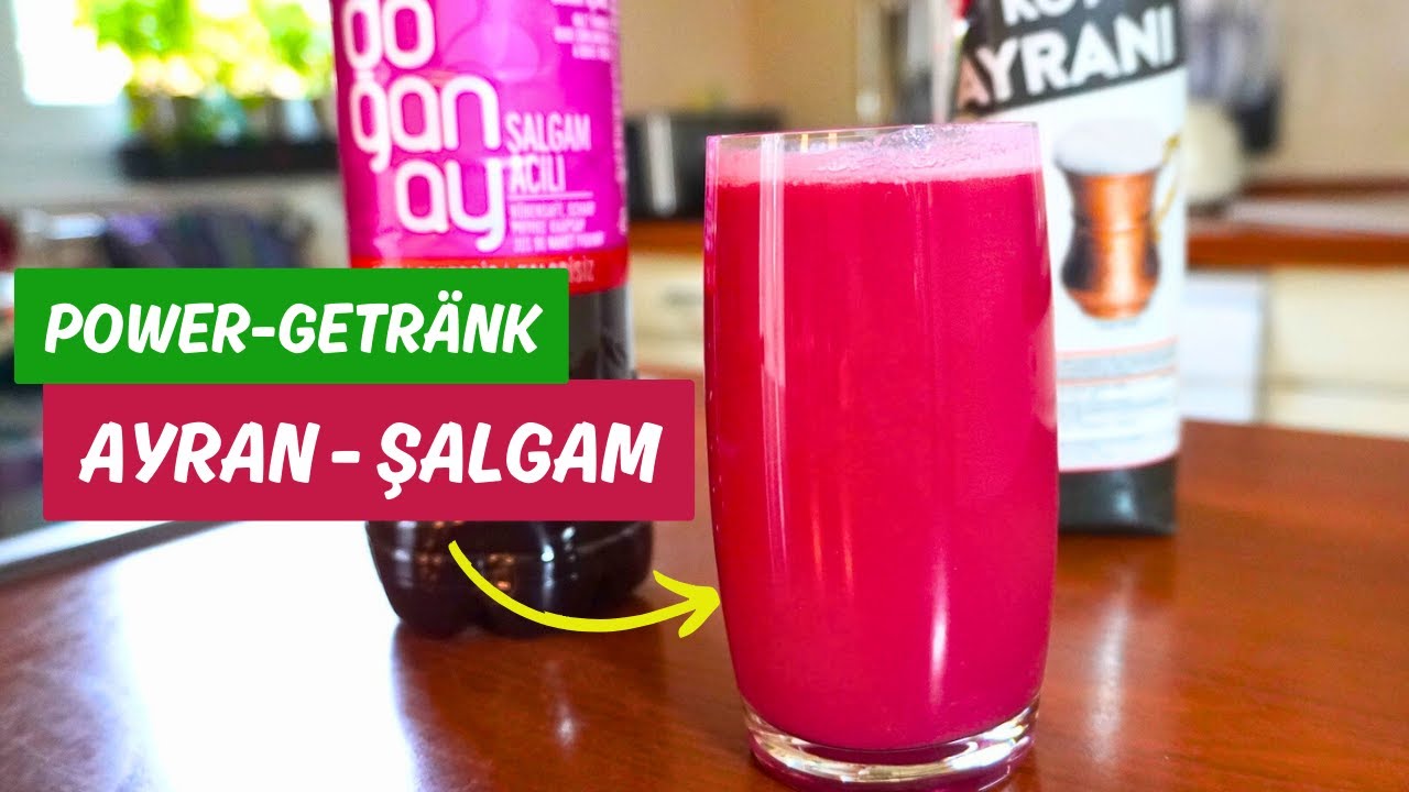 Gesund & Erfrischend: Ayran-Şalgam-Mix | Das Power-Getränk aus der Türkei #canansrezepte