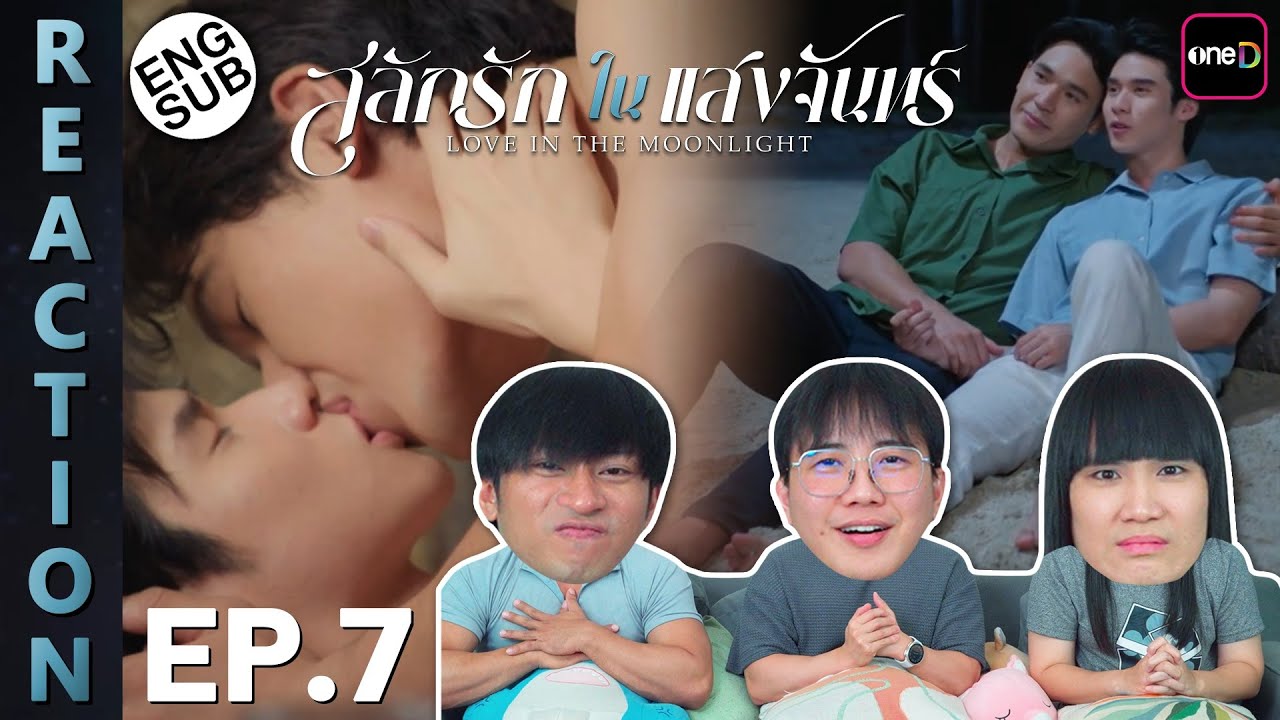 (ENG SUB) [REACTION] สลักรักในแสงจันทร์ Love In The Moonlight | EP.7 | IPOND TV