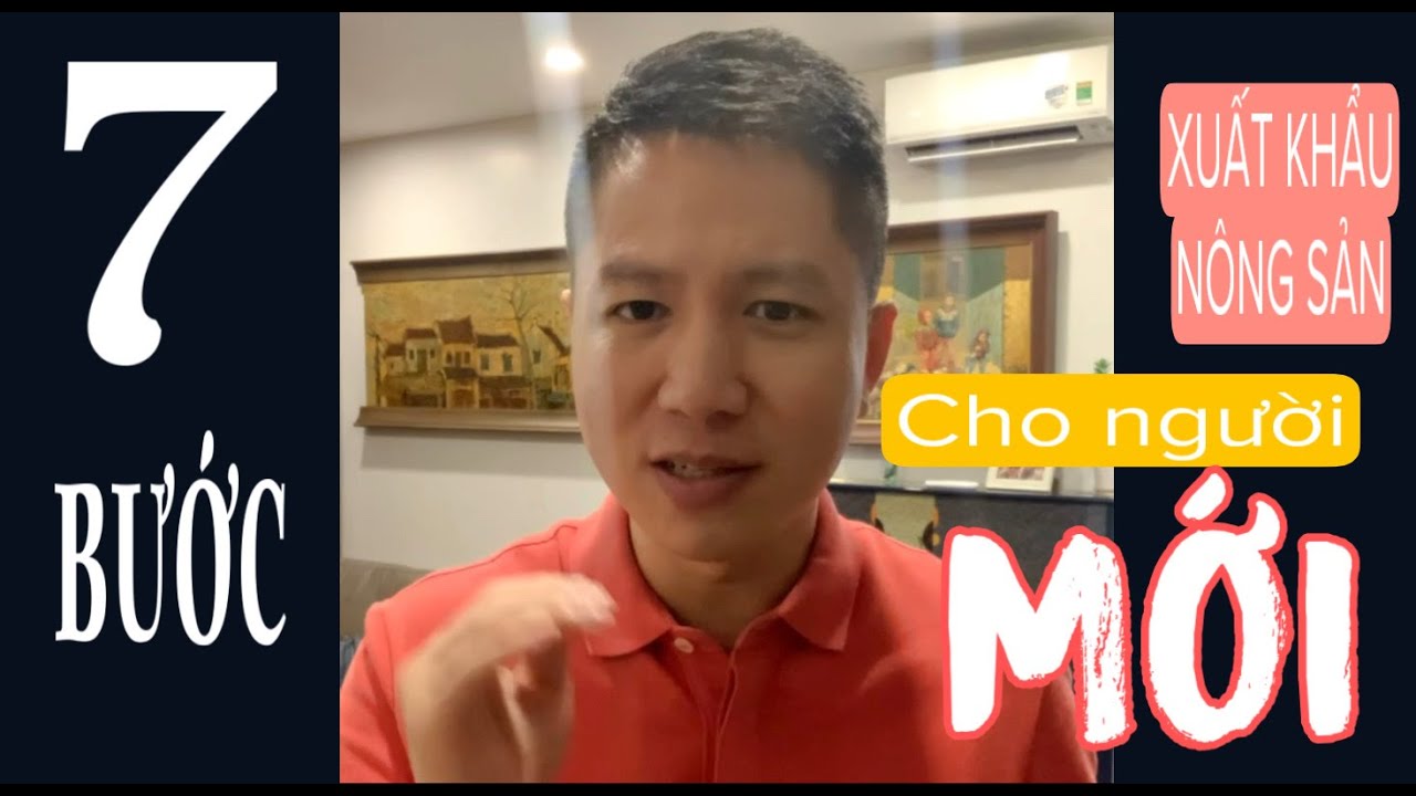 7 BƯỚC xuất khẩu dành cho người mới - chưa biết gì - VIETGO