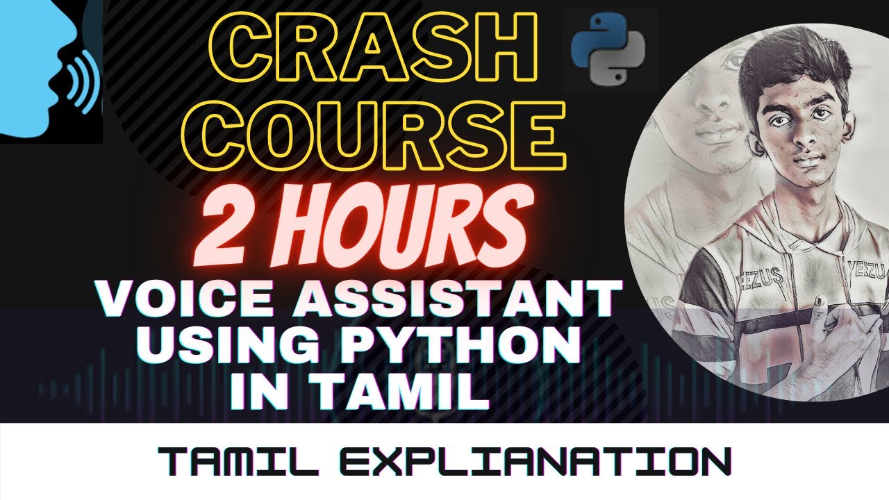 Python voice assistant crash course in tamil || full video || 2 hours #codethamizha #trending #tech
