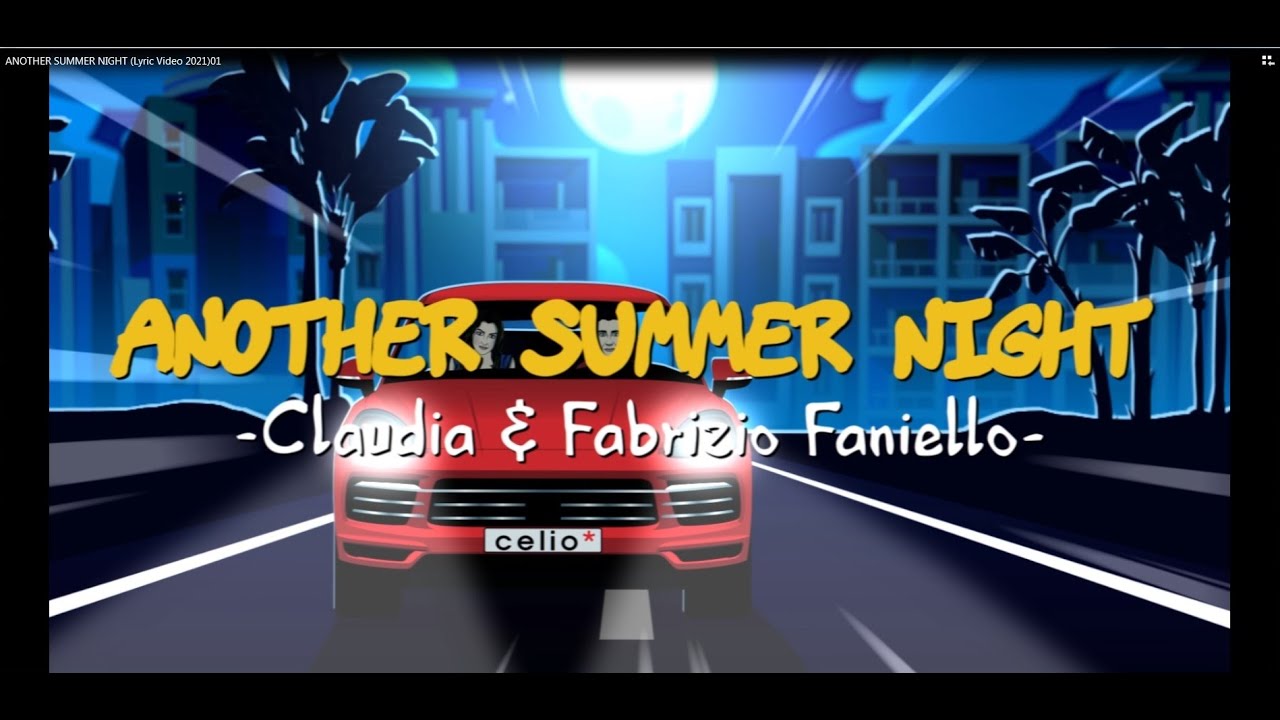 Claudia & Fabrizio Faniello - Another Summer Night 2K21 (Official Lyric Video)