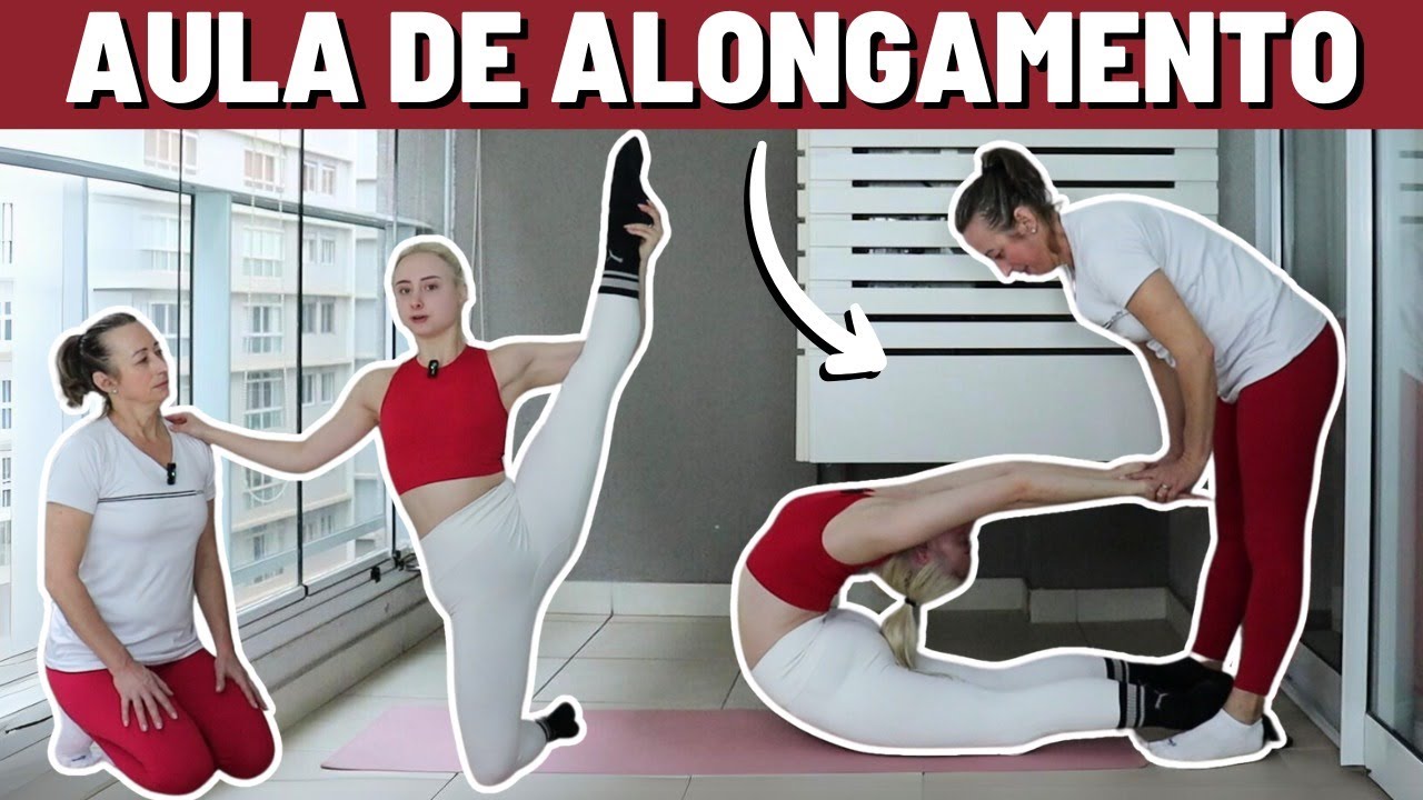 AULA DE ALONGAMENTO PRA FAZER EM DUPLA