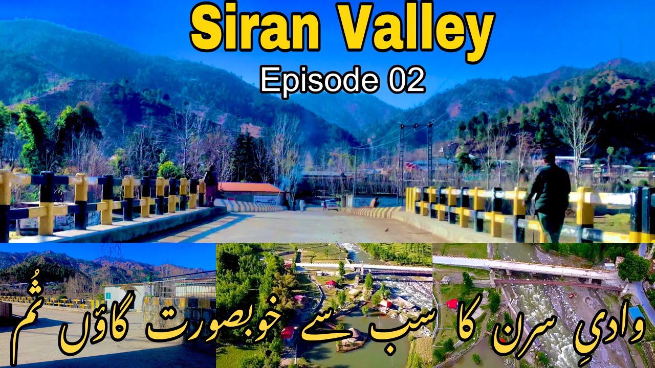 Sum village | Siran valley ( mini neelum valley) | Se.03 Ep.02 | Mansehra | Complete Vlog | #travel