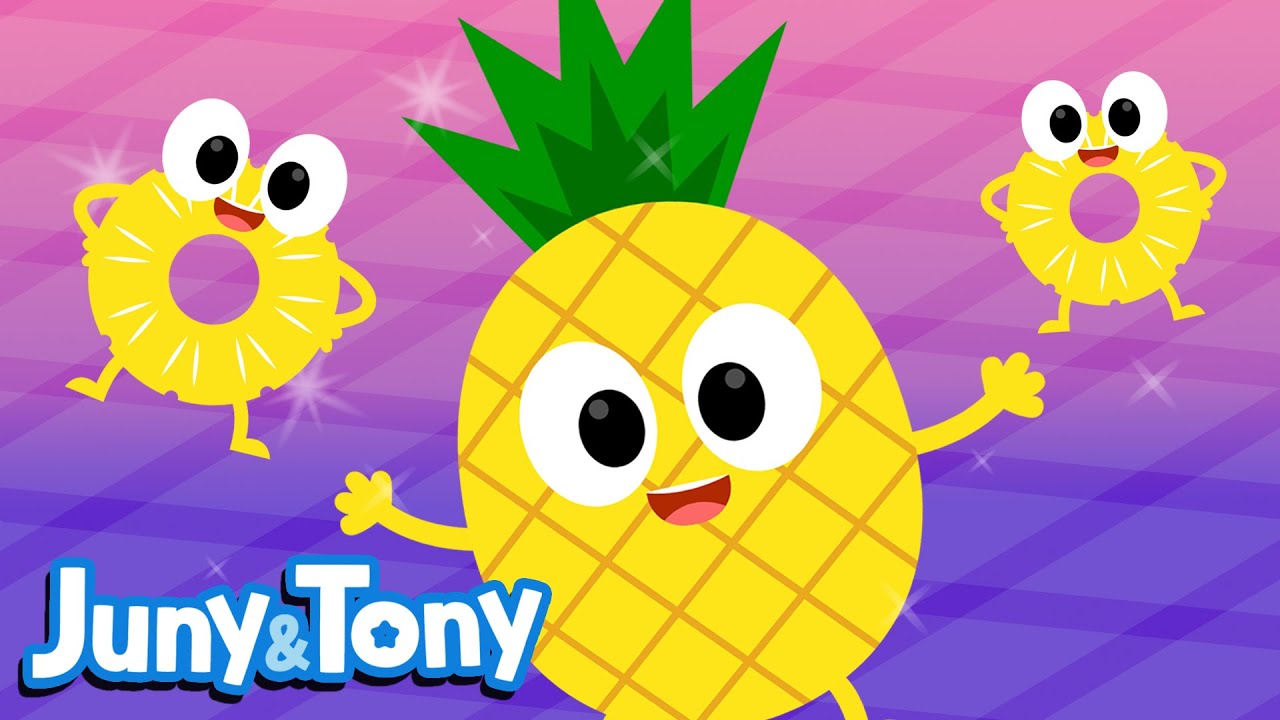 Pineapple Song | Fruit and Veggie Songs for Kids | Nursery Rhymes | Kids Pop | JunyTony