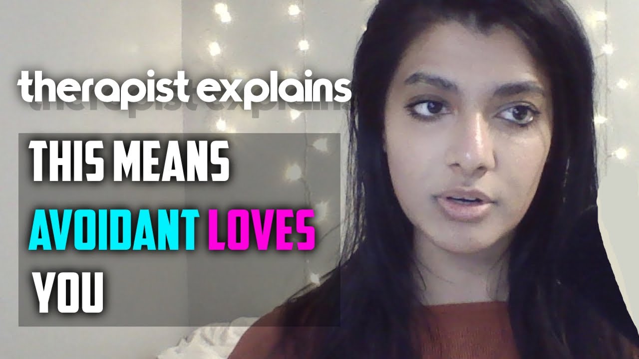 THIS means an AVOIDANT LOVES YOU