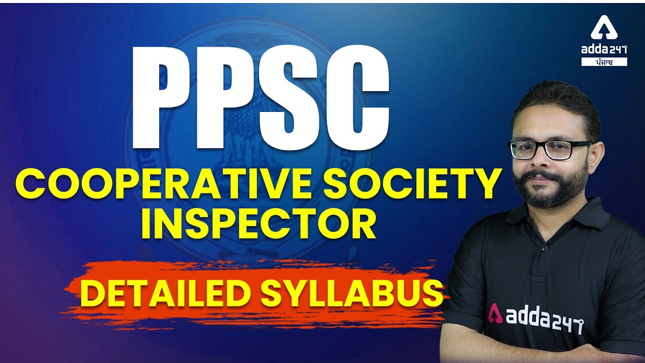 PPSC COOPERATIVE SOCIETY INSPECTOR 2021 |  Detailed Syllabus