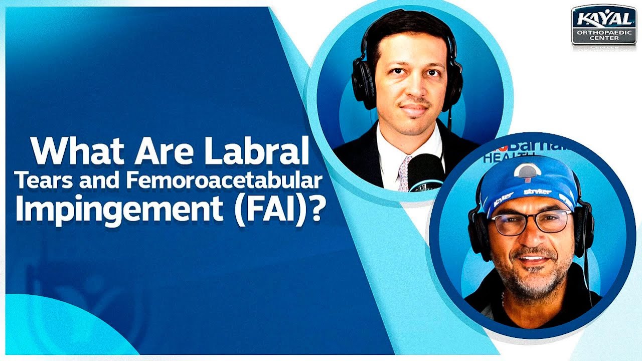 What Are Labral Tears and Femoroacetabular Impingement (FAI)? | Femoroacetabular Impingement (FAI)