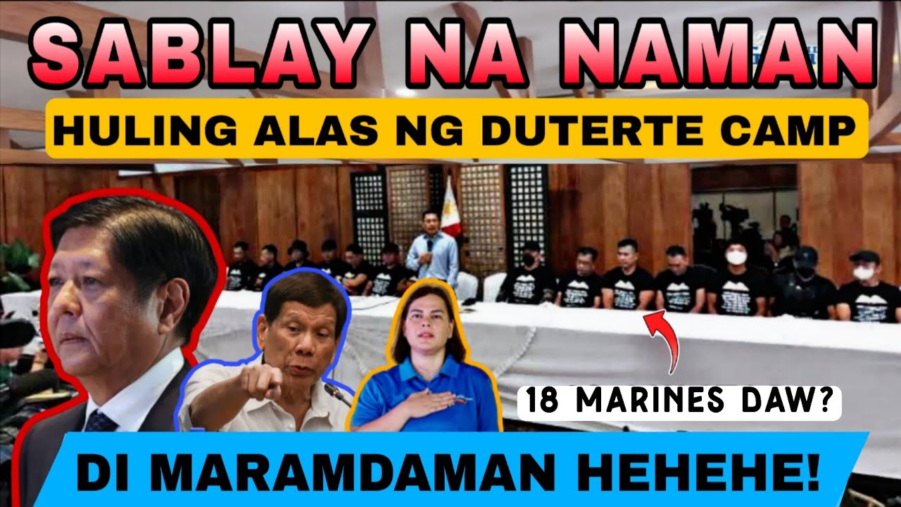 MATINDI ITO! DUTERTE CAMP INILABAS ANG HULING ALAS KAWAWA SI PBBM DITO! 18 MILITAR TESTIGO?