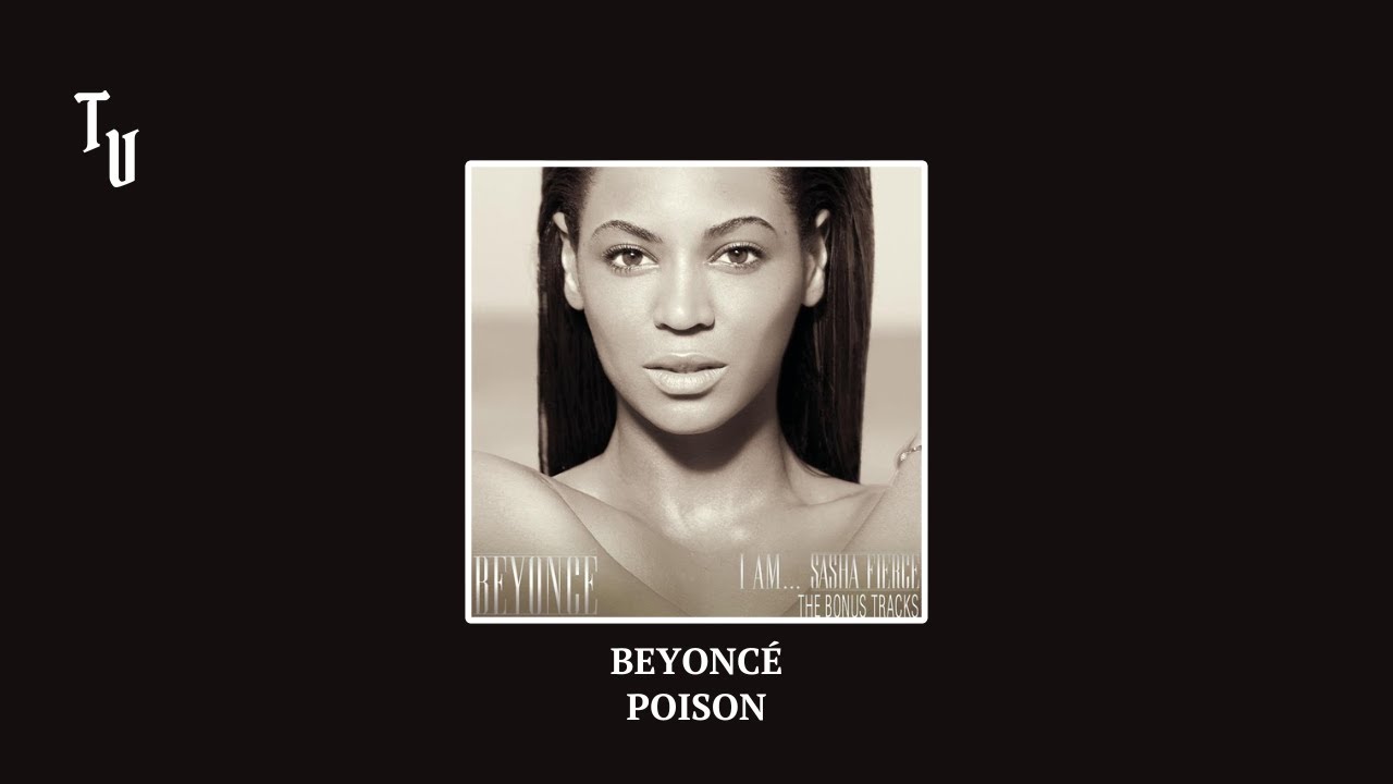 Beyoncé - Poison | Slowed + Reverb
