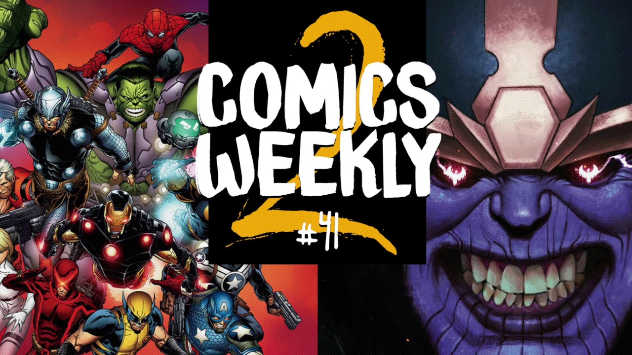 Comics Weekly 2 #41: wspominki Marvel Now i Thanos!
