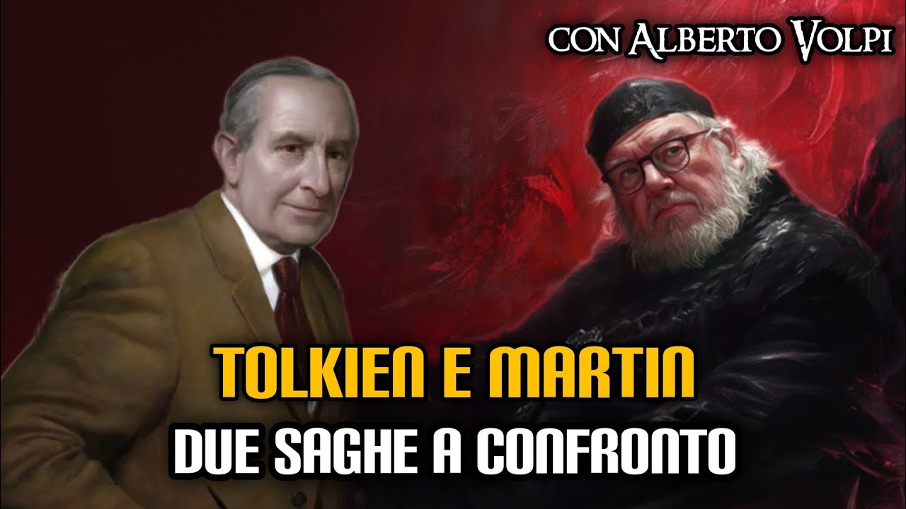 Tolkien e Martin: due saghe a confronto (con Alberto Volpi)