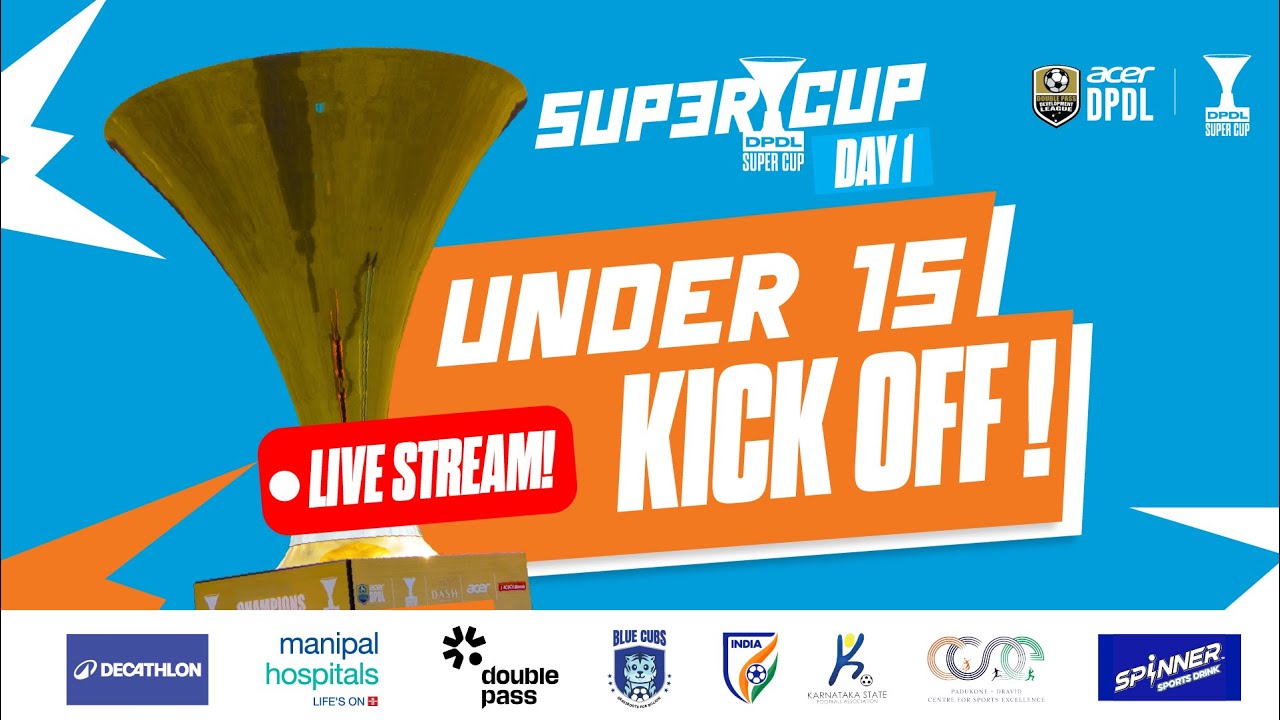 DPDL SUPER CUP DAY 1 KICK OFF | Evening Session