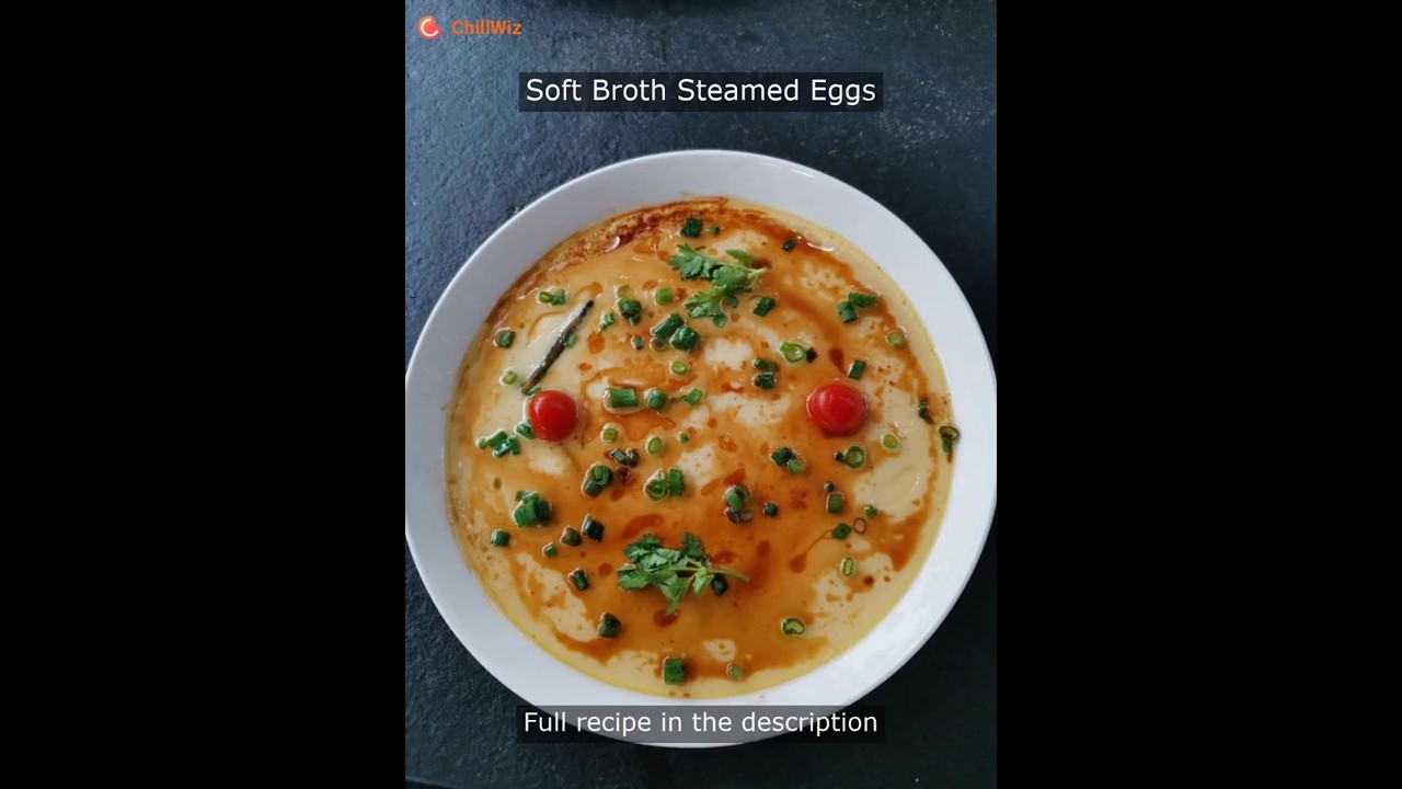 Soft Broth Steamed Eggs #cooking #eggrecipe