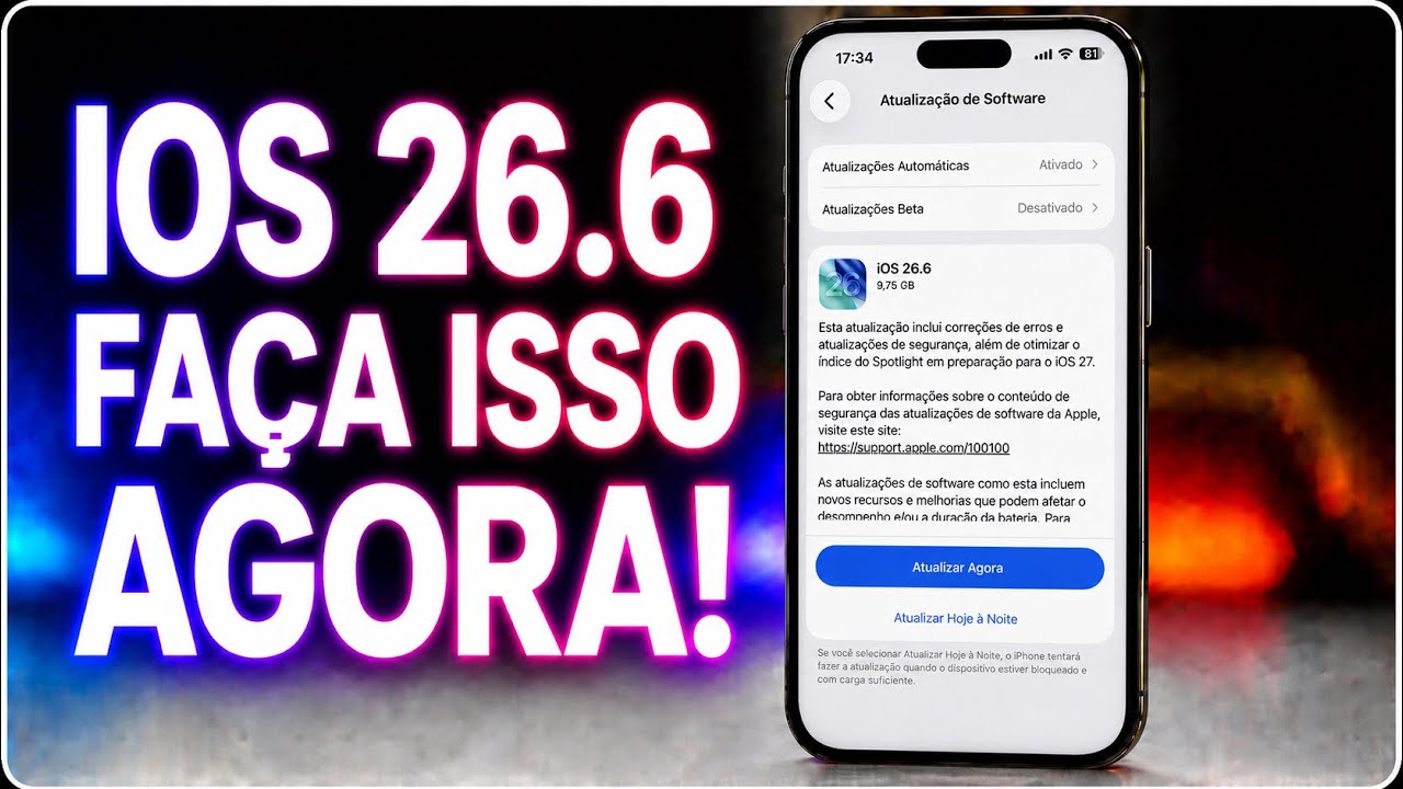 iOS 26.6 CHEGOU! Fa&ccedil;a Isso IMEDIATAMENTE Depois de Atualizar!