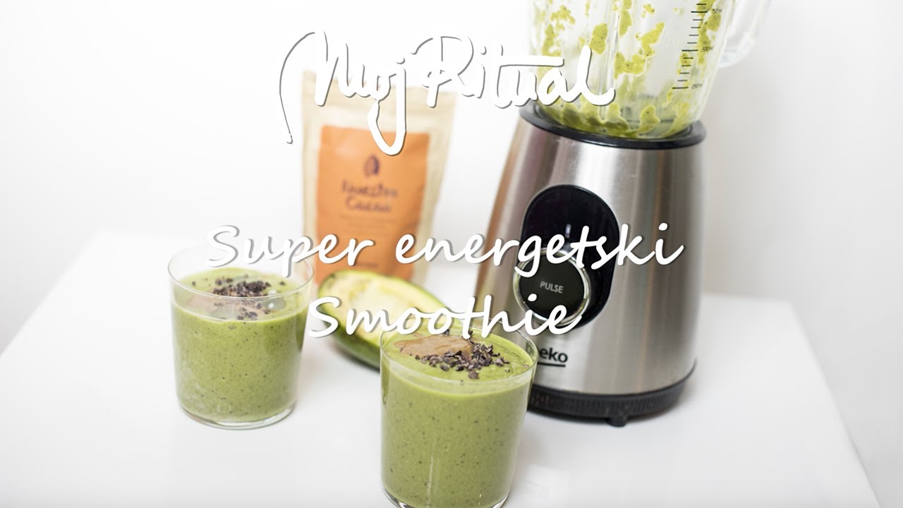 Zeleni Smoothie za doručak | Moj Ritual Recepti