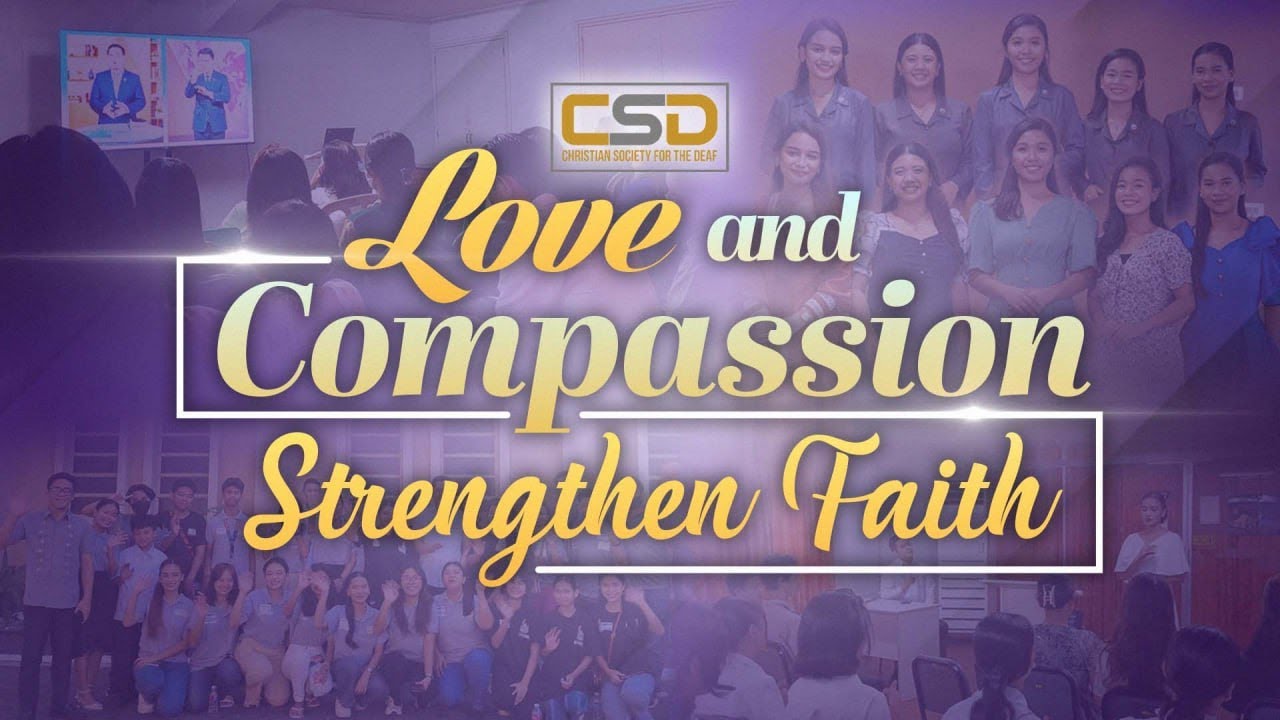 Love and Compassion Strengthen Faith