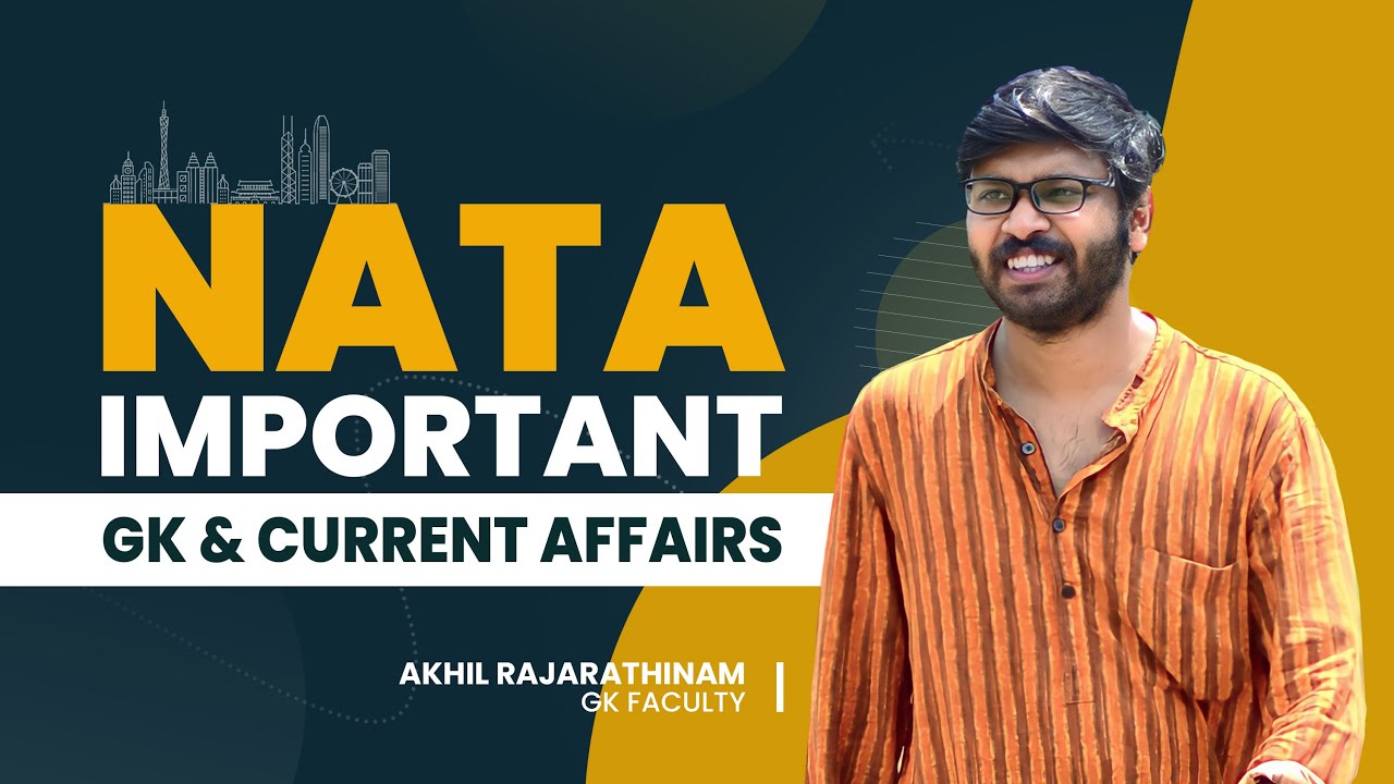 NATA 2024 | IMPORTANT GK & CURRENT AFFAIRS | B.ARCH 2024 | NATA GK TIPS  | NATA PART B #nata