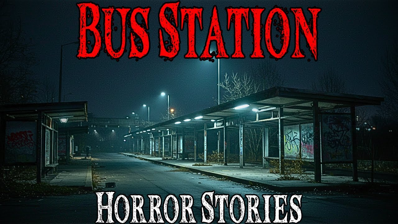 1 Hour of TRUE Scary Bus Station Horror Stories For Sleep