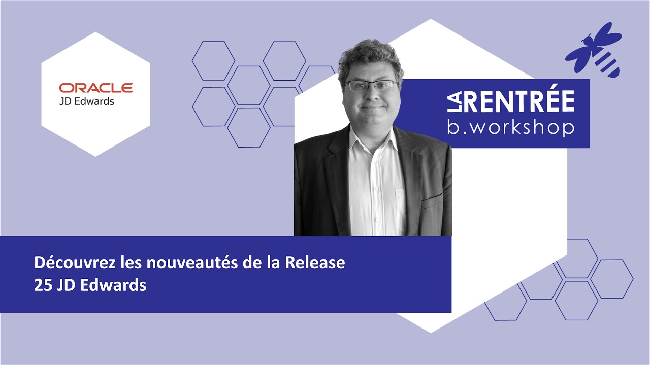 Webinar | nouveautés release 25 JD Edwards | b.workshop