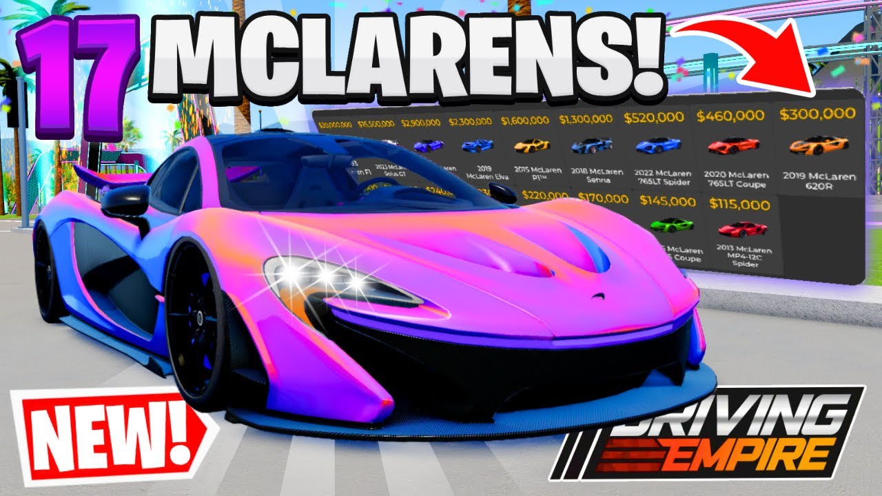 17 NEW Mclaren Cars & Update In Driving Empire!