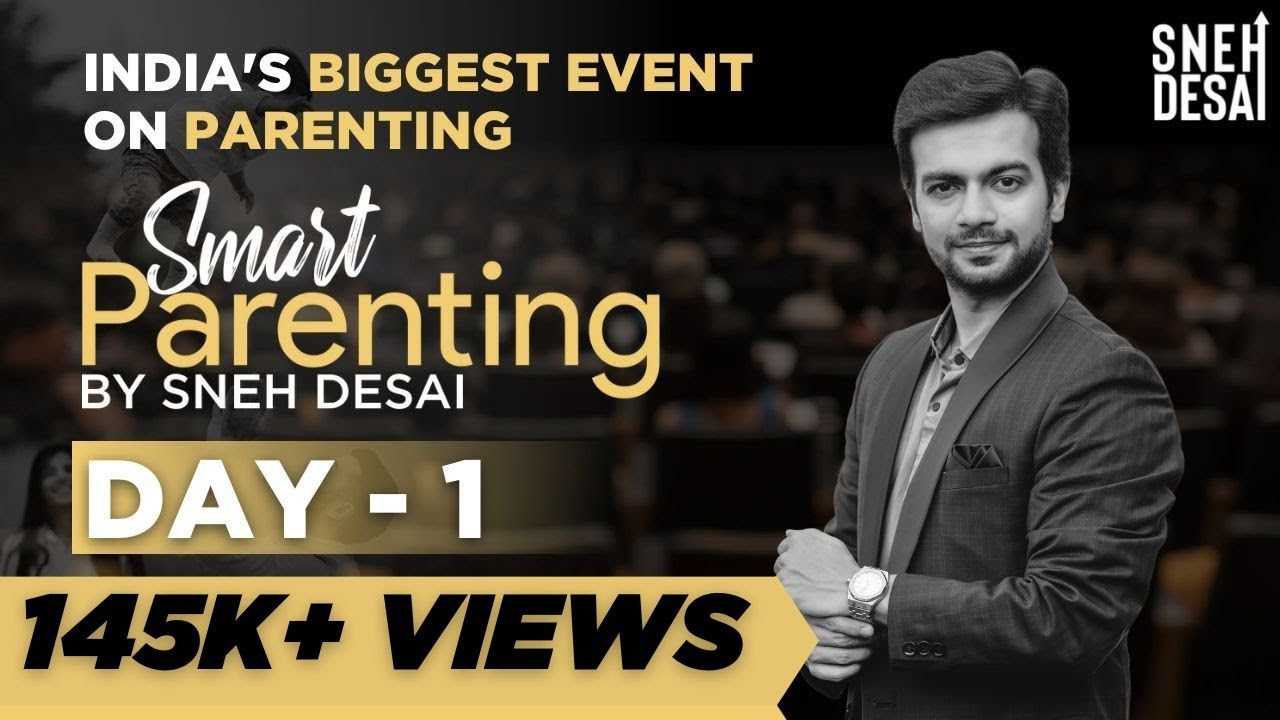 Parenting Mistakes to Avoid | Day 1 | 3 Day of Smart Parenting Workshop by Sneh Desai