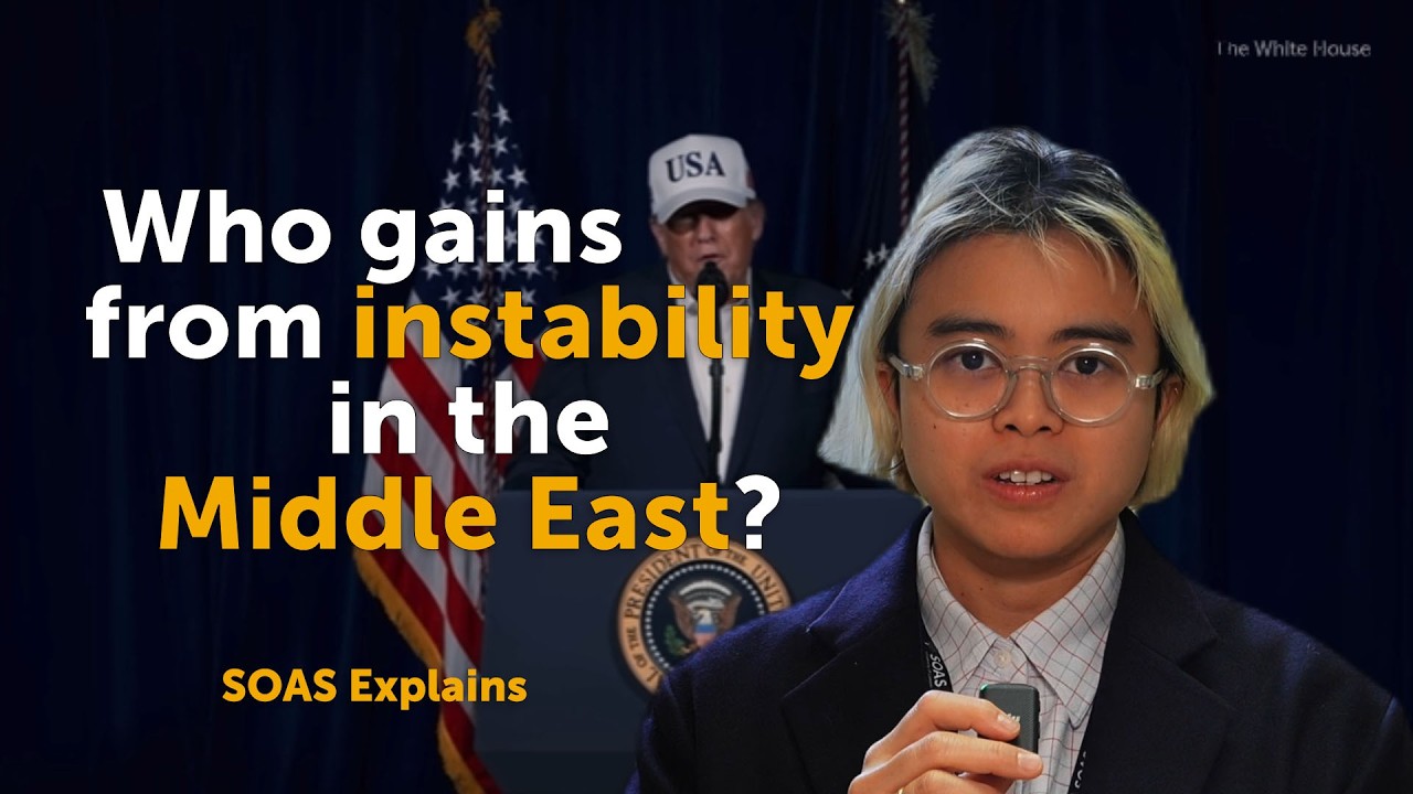 US, Israel and Iran: who benefits from Middle East instability? | SOAS Explains