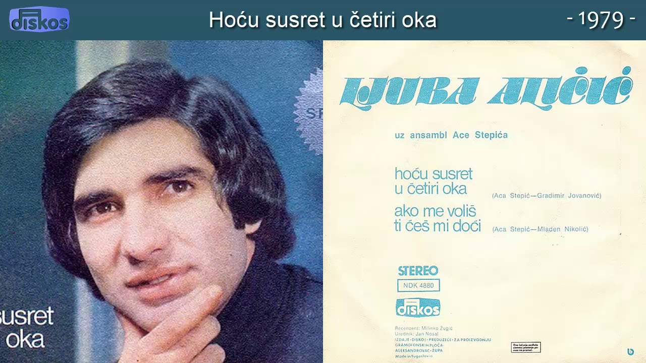 Ljuba Alicic - Hocu susret u cetiri oka - (Audio 1979)