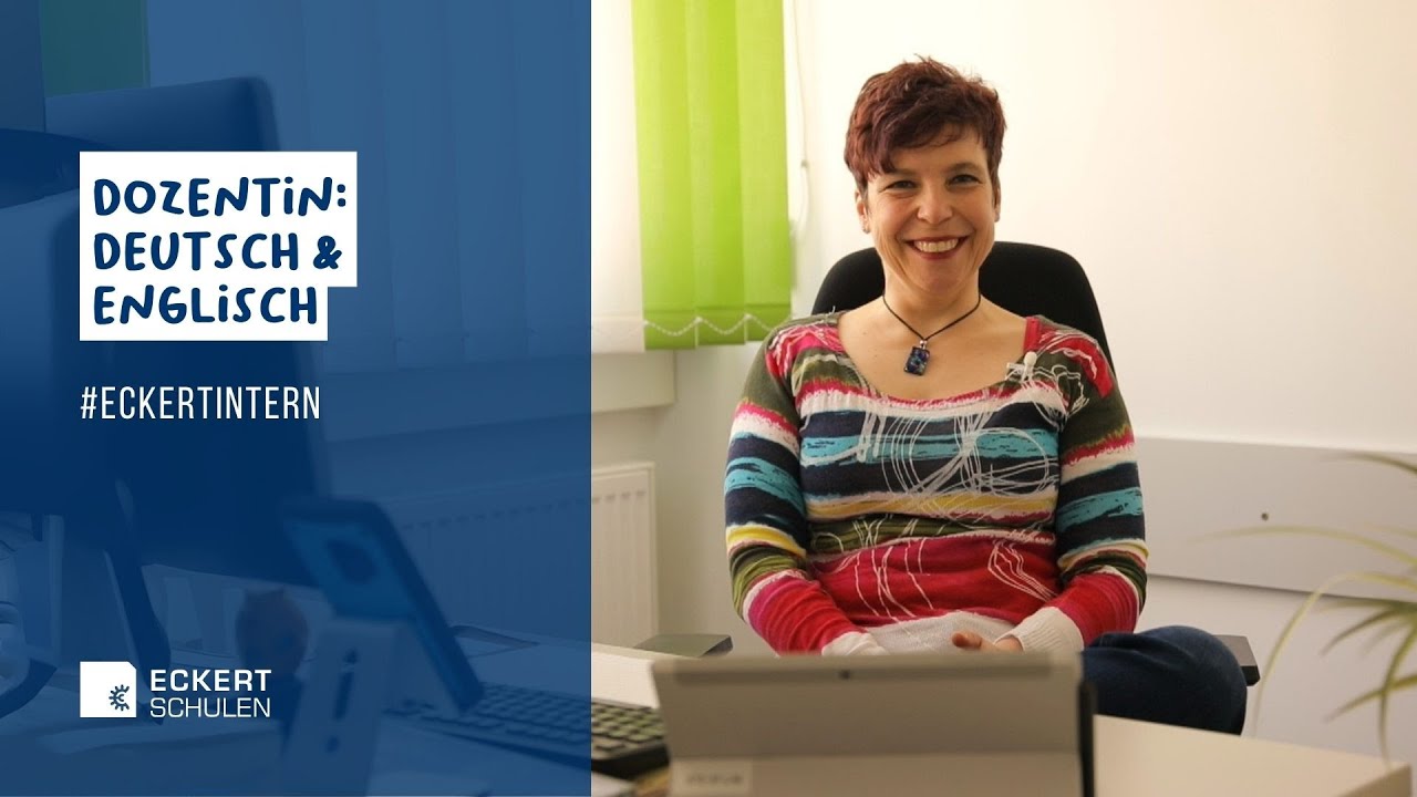 Dozentin Deutsch & Englisch | Inside Eckert | Arbeiten bei den Eckert Schulen | #gemeinsam