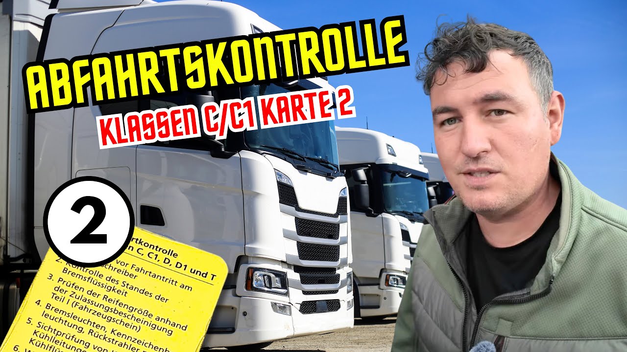 Abfahrkontrolle Karte 2 LKW/Klasse C/C1 Führerscheinprüfung