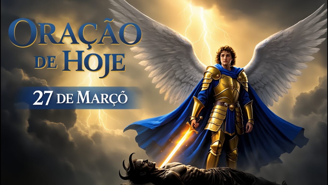 Algo vai mudar depois que você ouvir esta oração de São Miguel Arcanjo 🙏